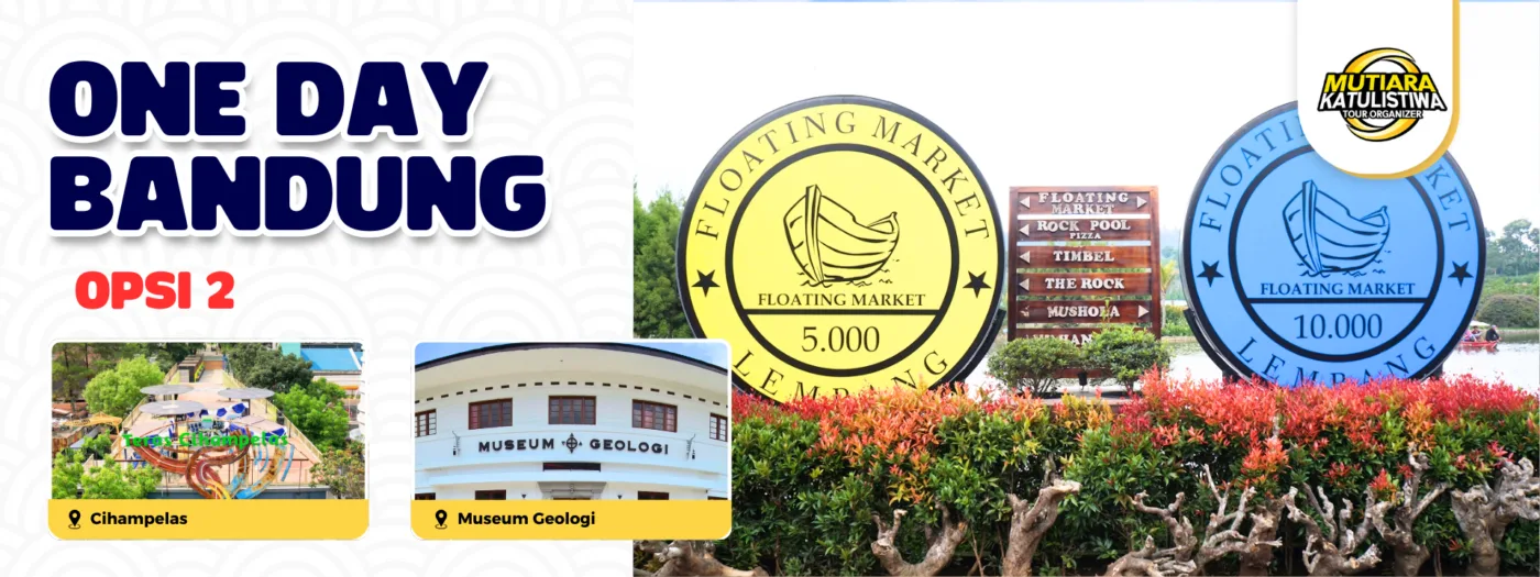 Study Tour Bandung One Day Opsi 2
